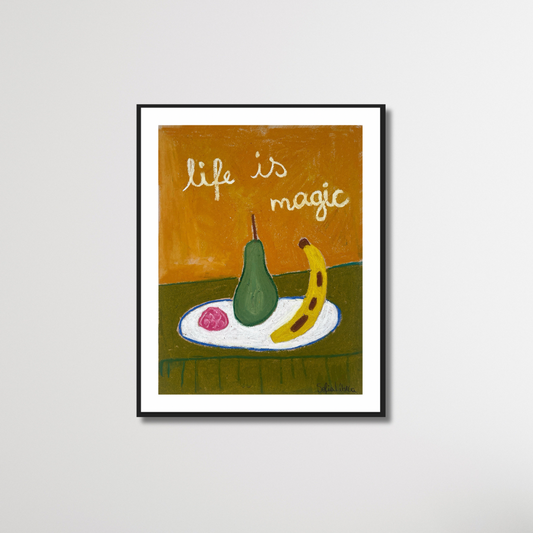 Life is magic - print